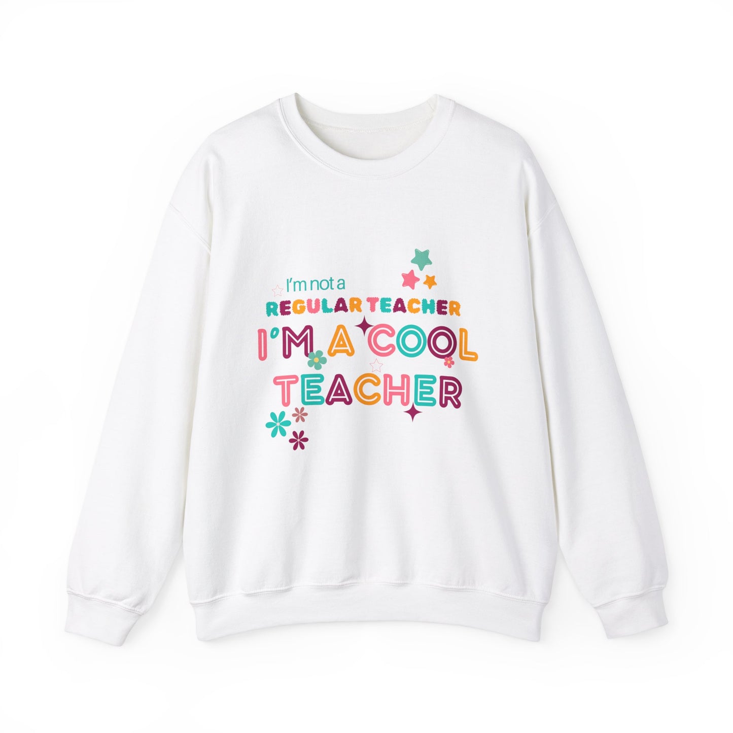 Cool Teacher Sweatshirt