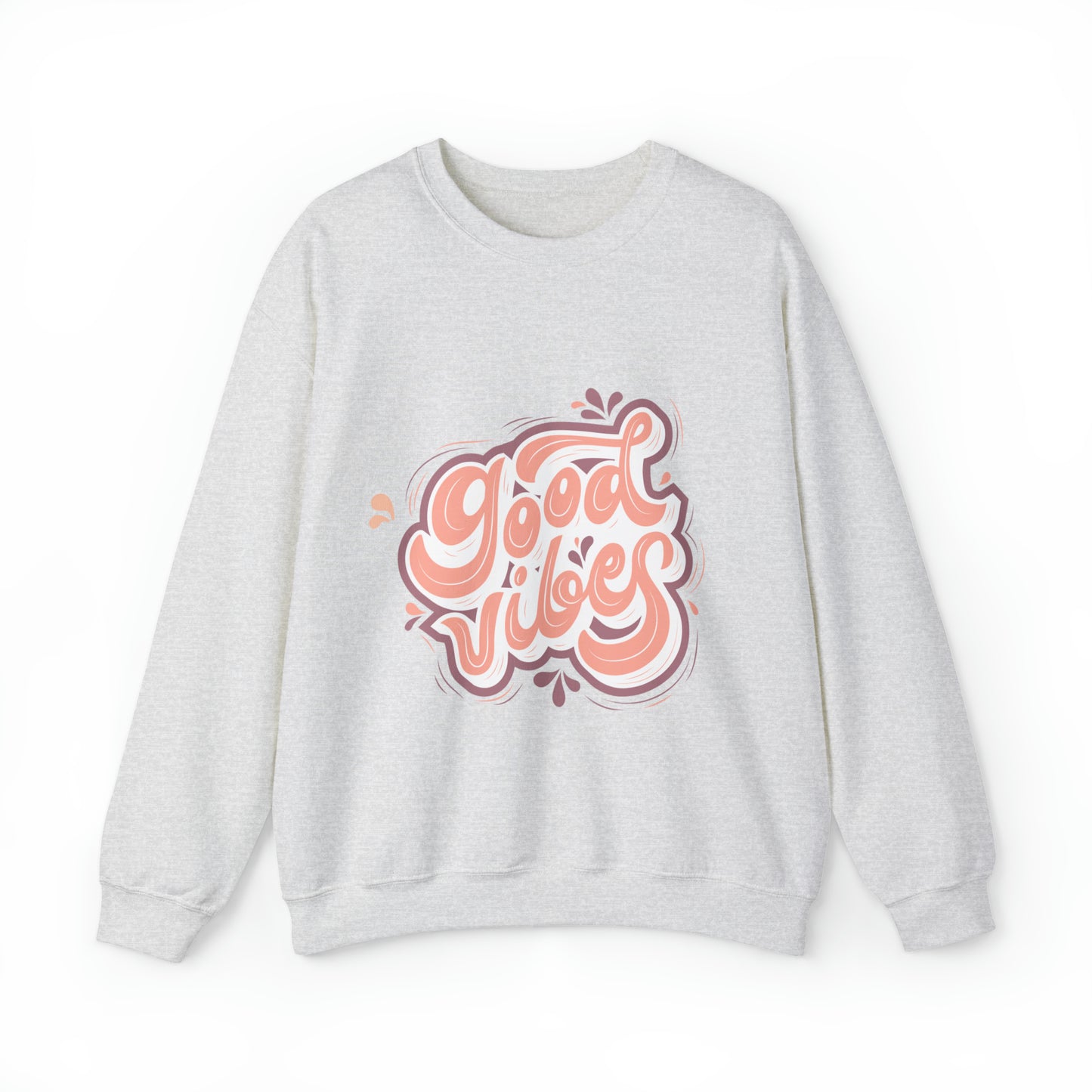 Good Vibes Sweatshirt