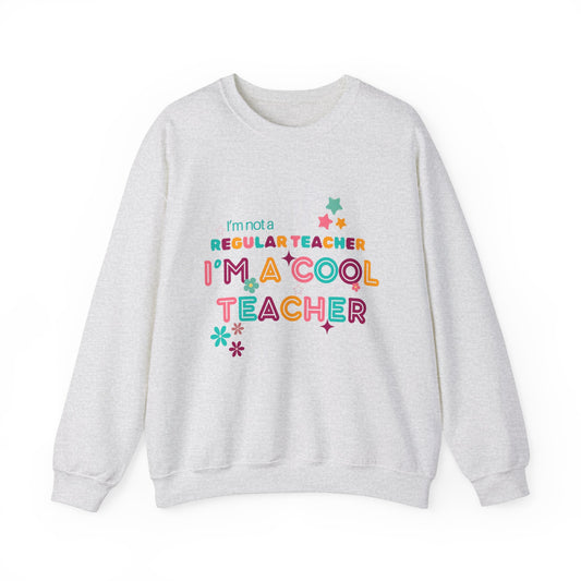 Cool Teacher Sweatshirt