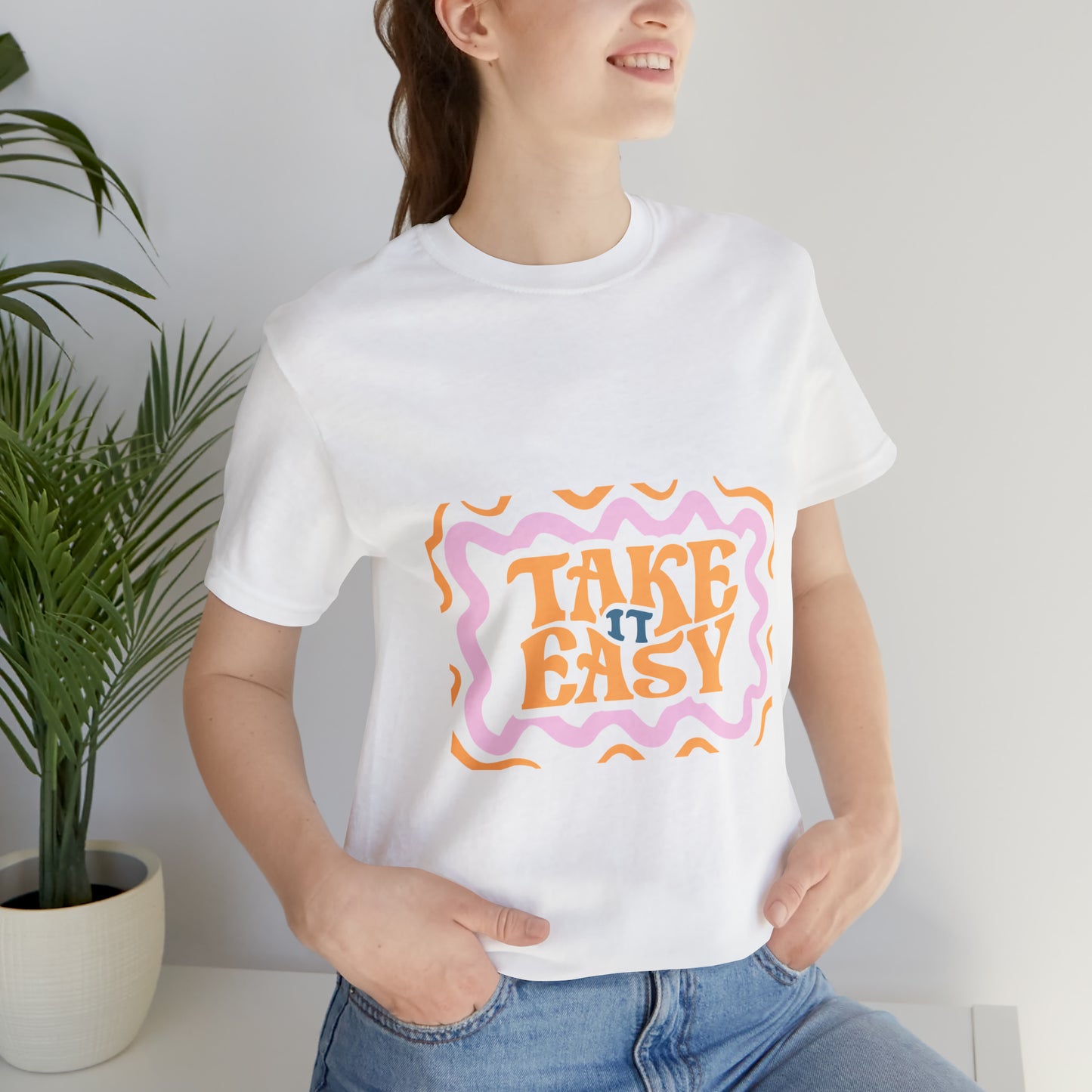 Take  it Easy Tee