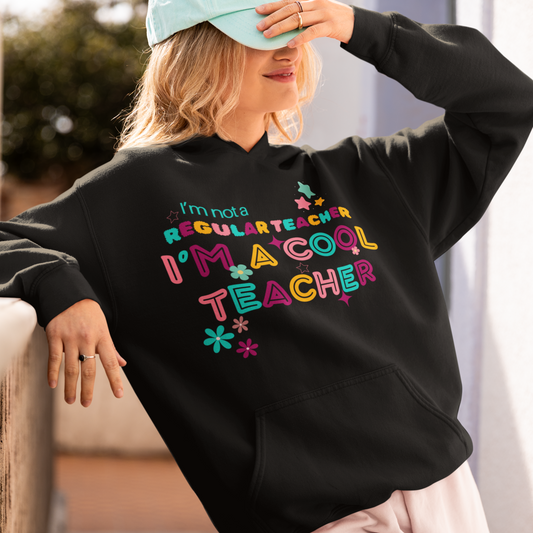 Cool Teacher Hoodie